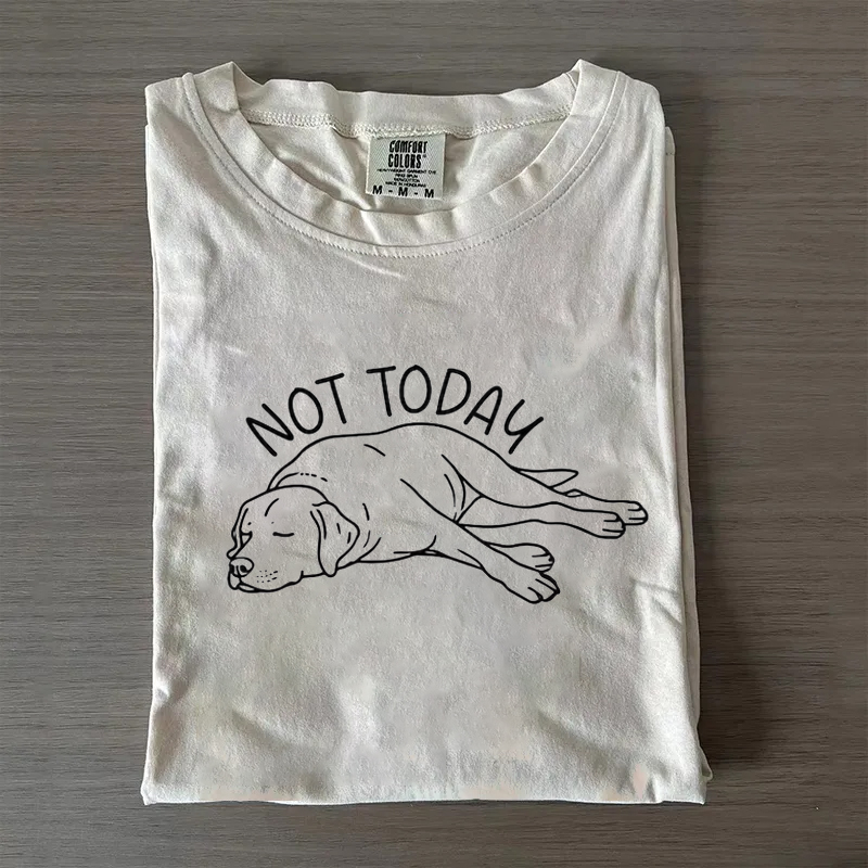 Not Today Labrador Retriever T-shirt