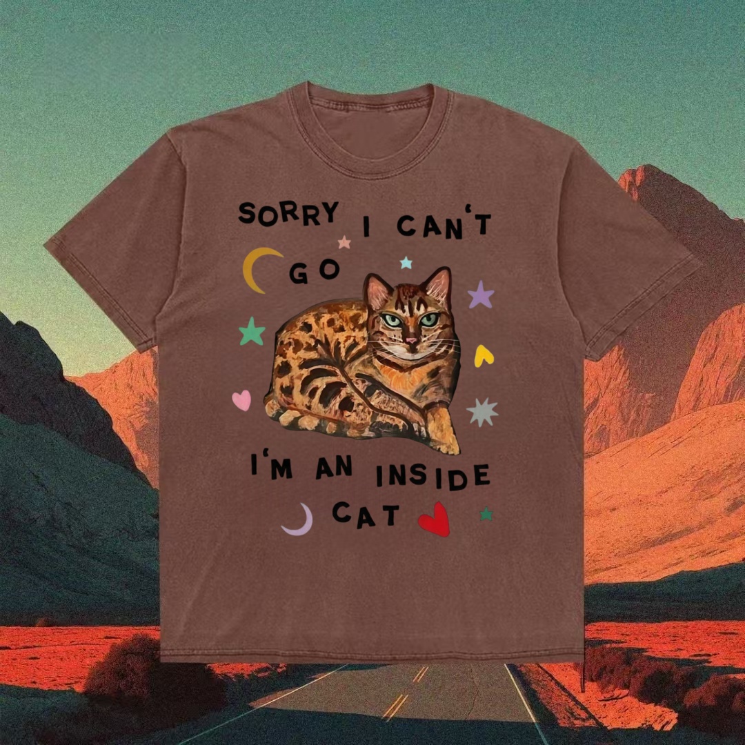 "Sorry I Can't Go" Inside Cat T-shirt