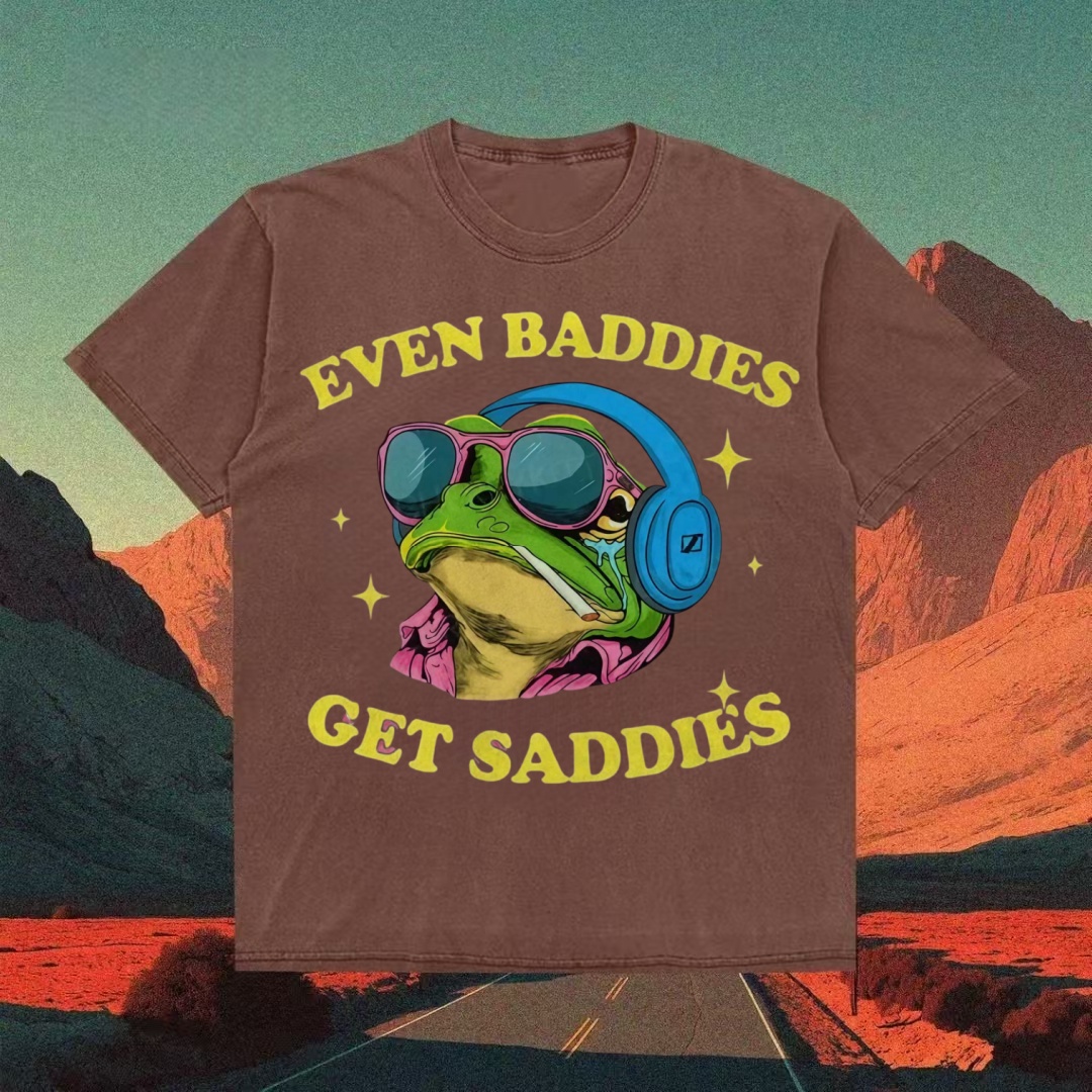 "Even Baddies Get Saddies" Frog Meme T-shirt