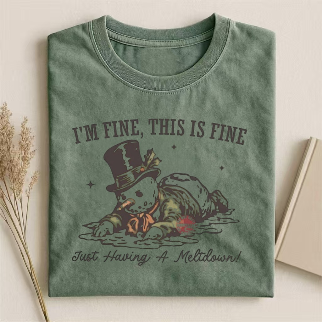 "I'm Fine, This Is Fine" Melting Snowman Humor T-shirt