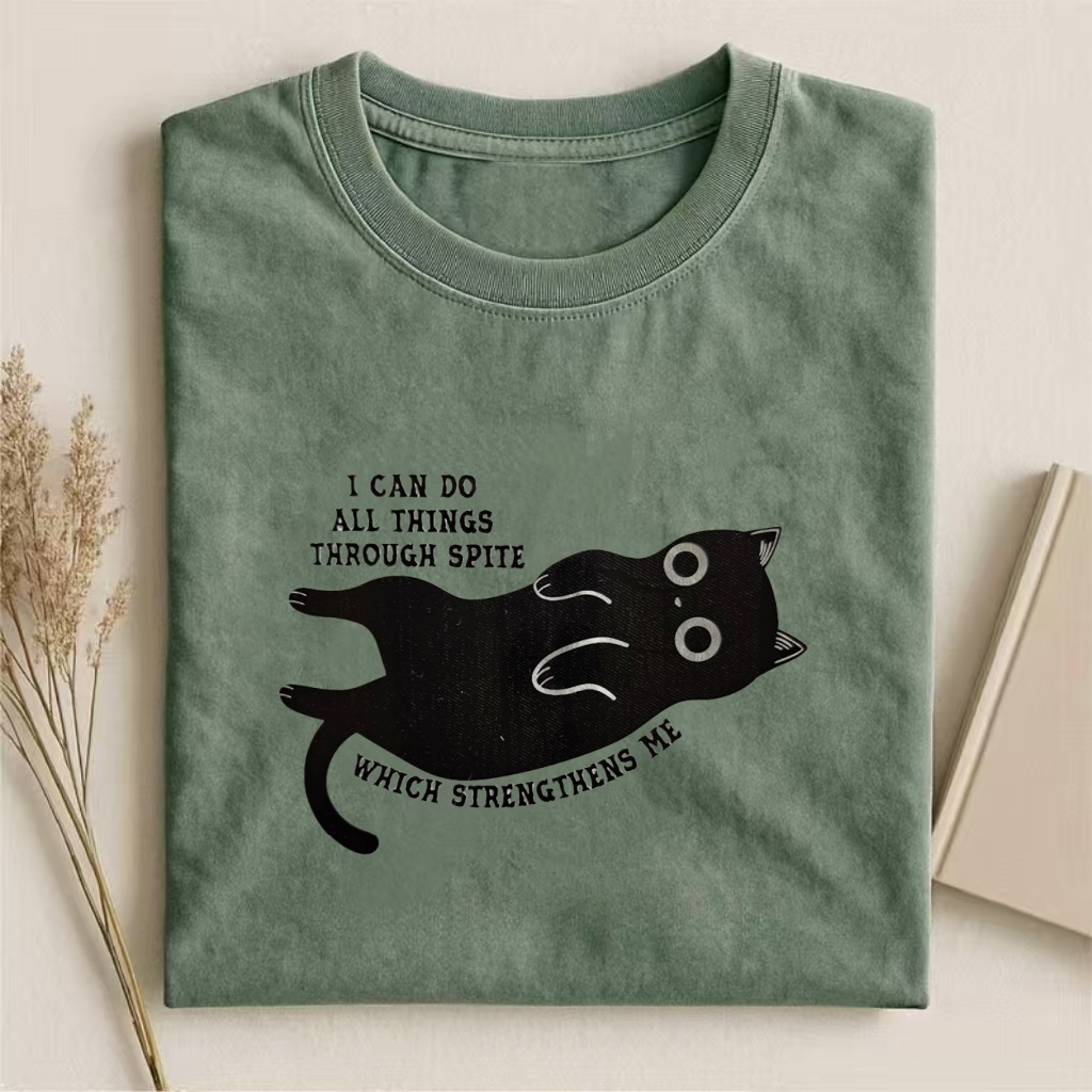 "I Can Do All Things Through Spite" Cat Humor T-shirt