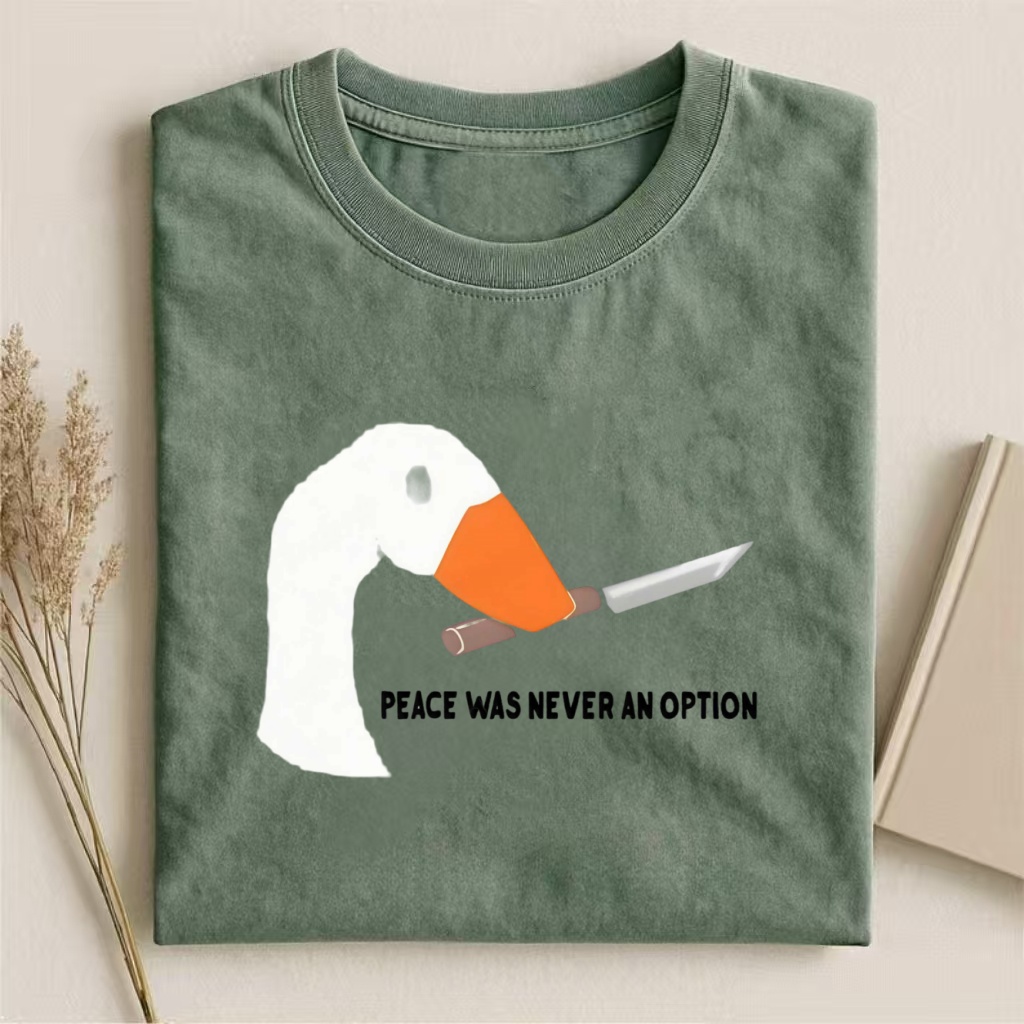 "Peace Was Never An Option" Goose Meme T-shirt