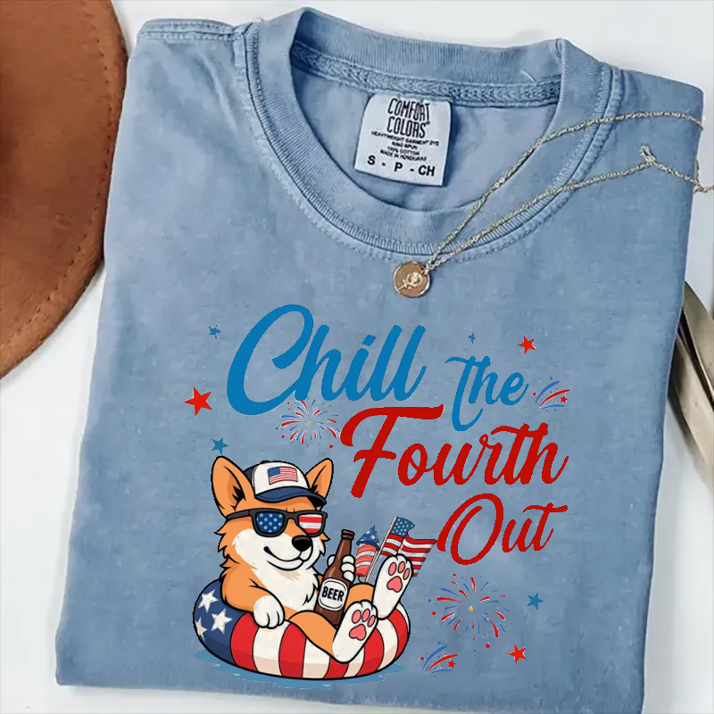 Chill The Fourth Out Cute Corgi T-shirt