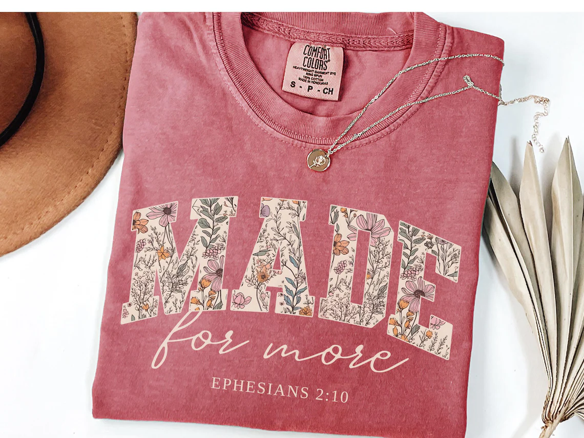 Made for More Christian T-Shirt