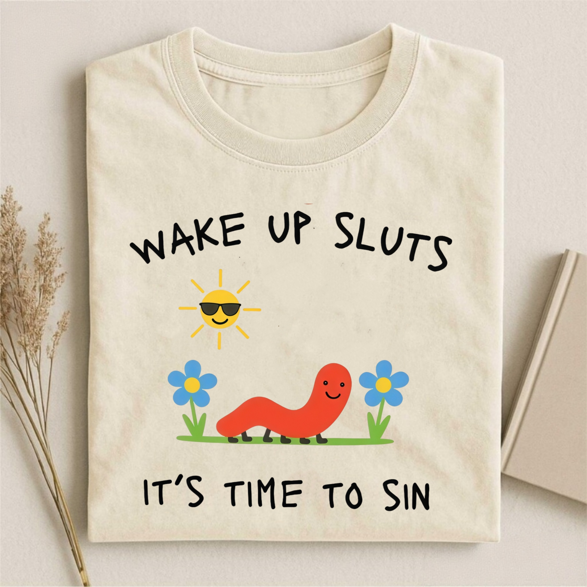 Comfort Colors Wake Up Sluts T-shirt