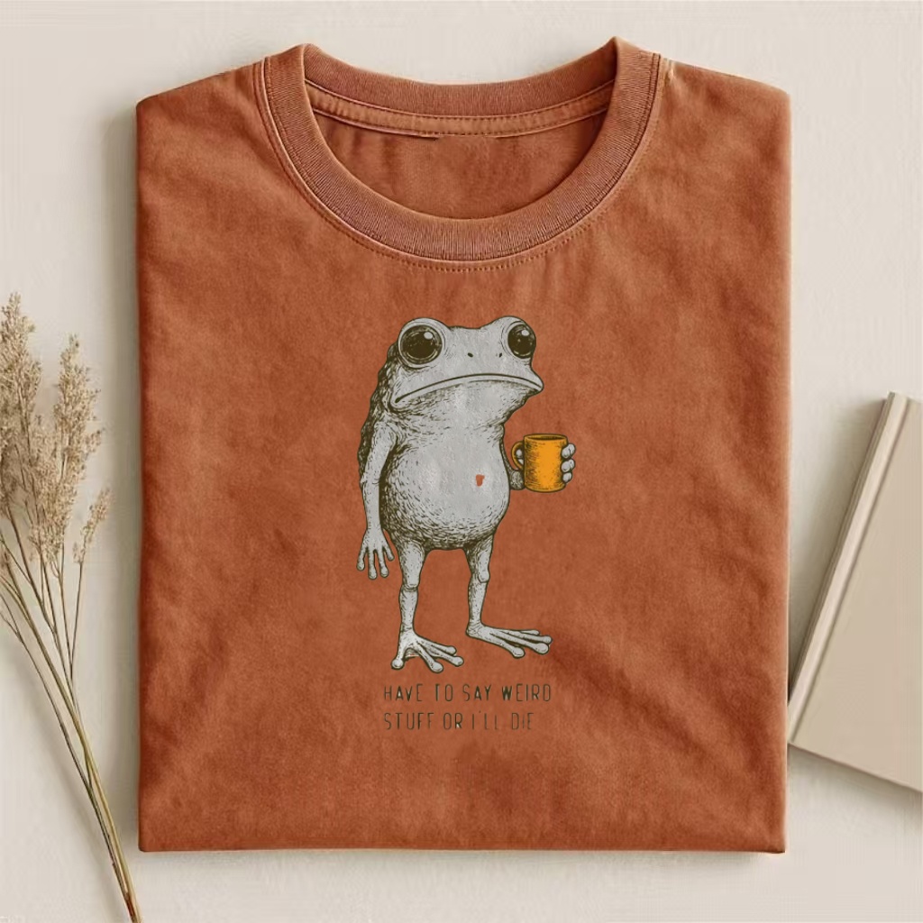 "I Have To Say Weird Stuff Or I'll Die" Coffee Frog T-shirt
