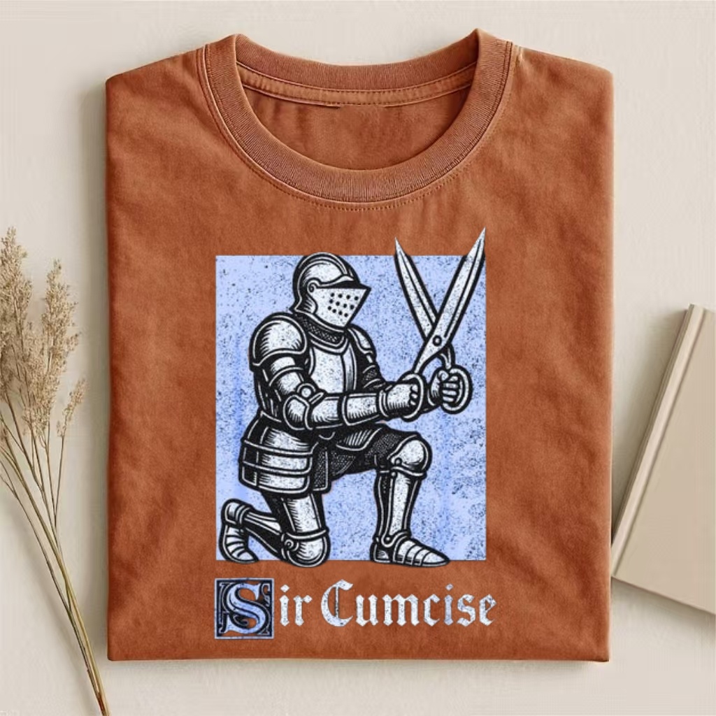 "Sir Cumcise" Medieval Knight Meme T-shirt