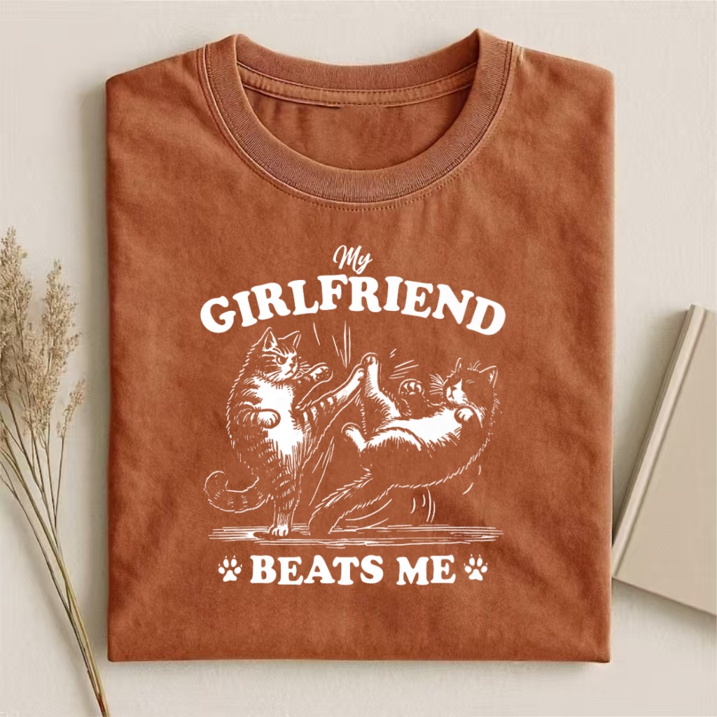 My Girlfriend Beats Me Cat Graphic T-Shirt