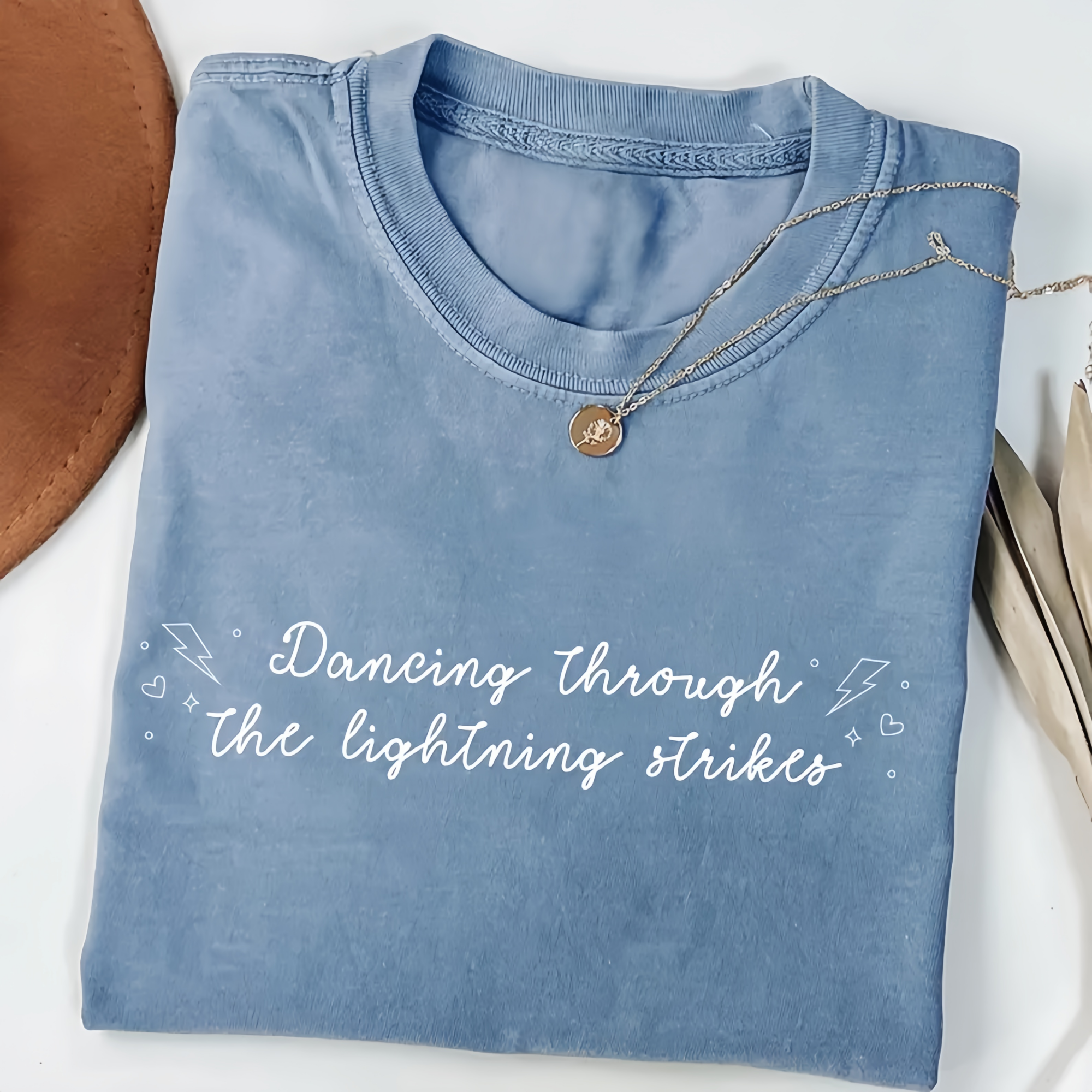 Dancing Through the Lightning Strikes T-shirt