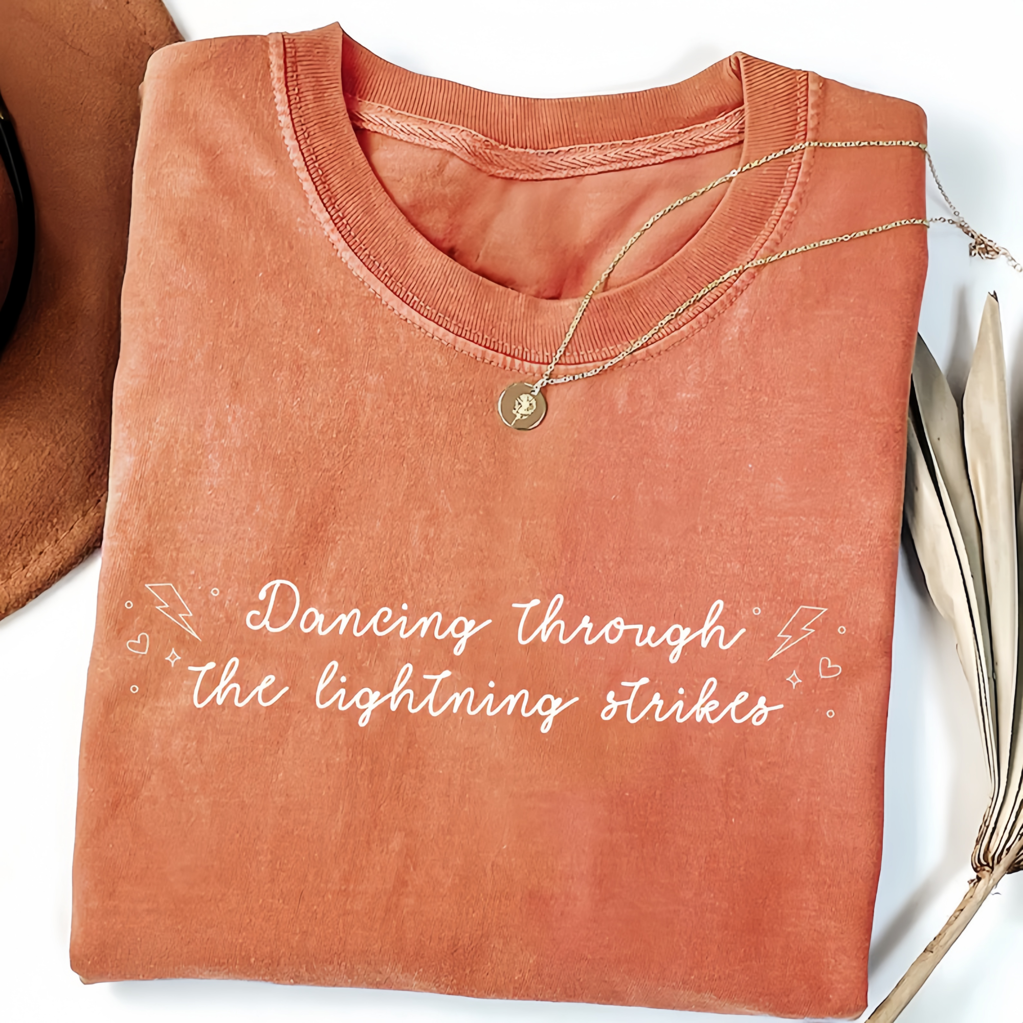 Dancing Through the Lightning Strikes T-shirt