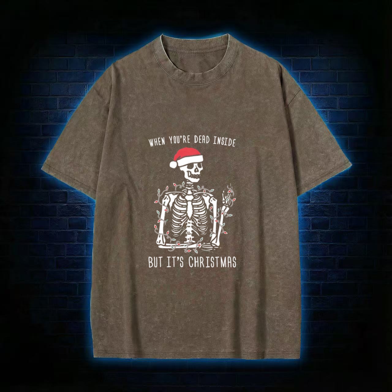 You Are Dead Inside But It's Christmas Washed T-shirt