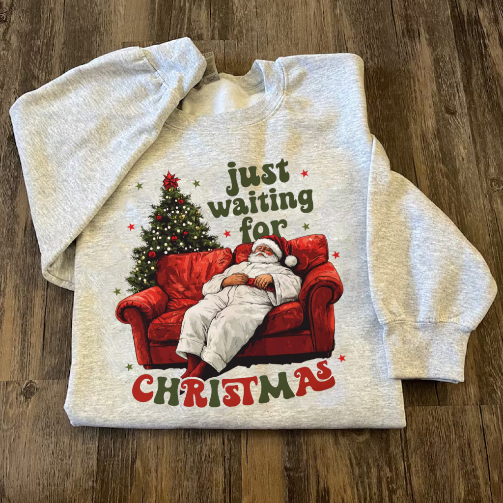 Just Waiting For Christmas Santa Claus Sweatshirt