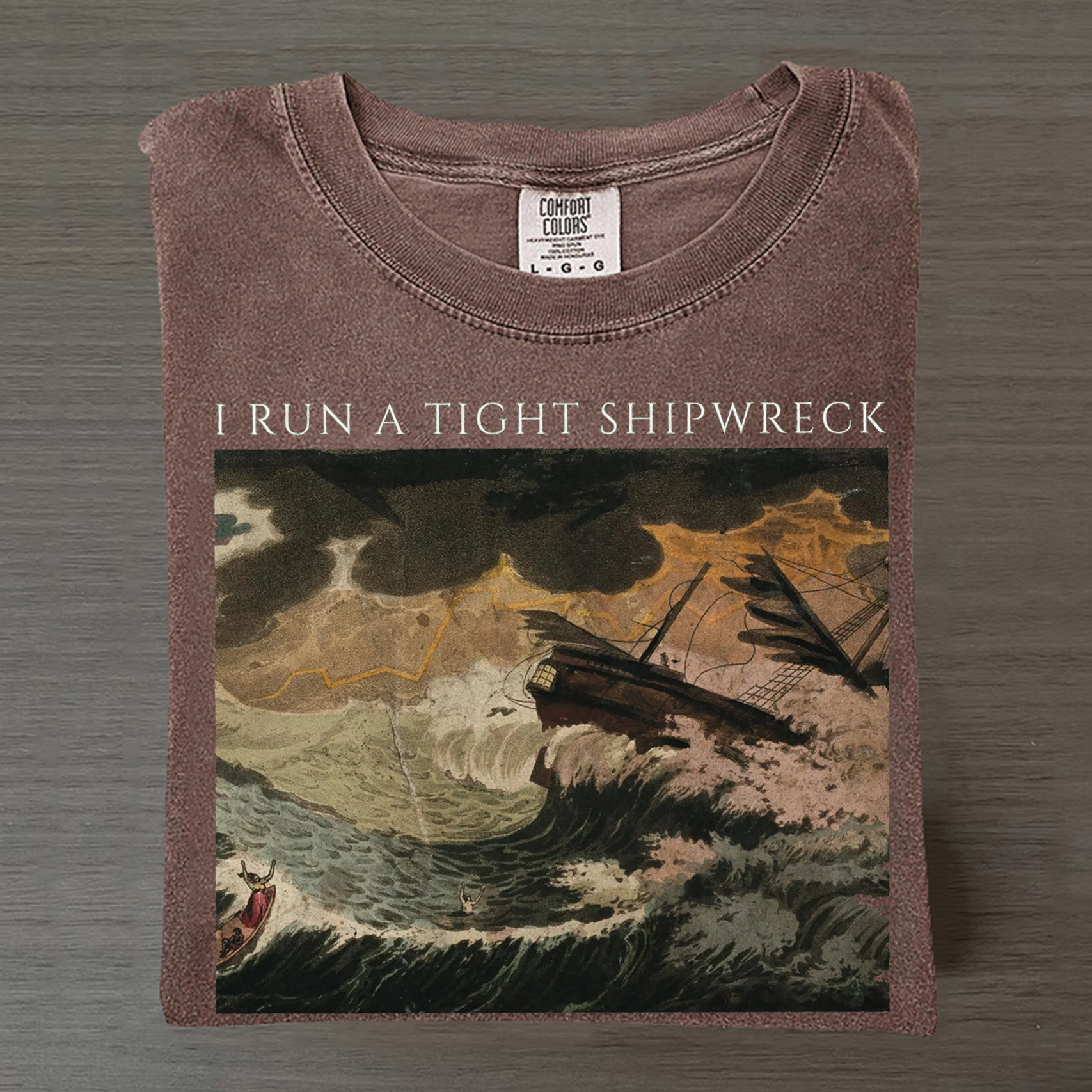 I Run A Tight Shipwreck T-shirt