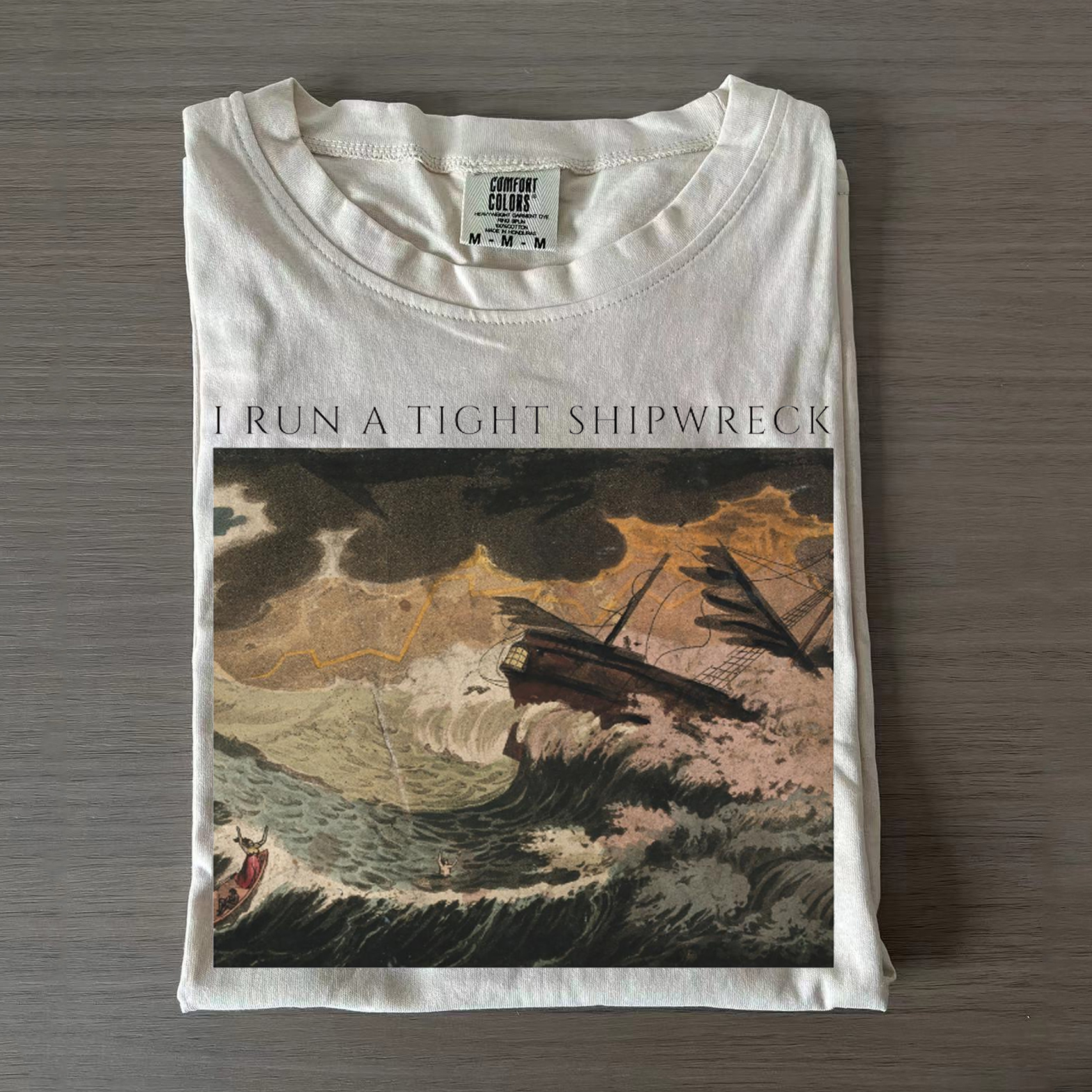 I Run A Tight Shipwreck T-shirt