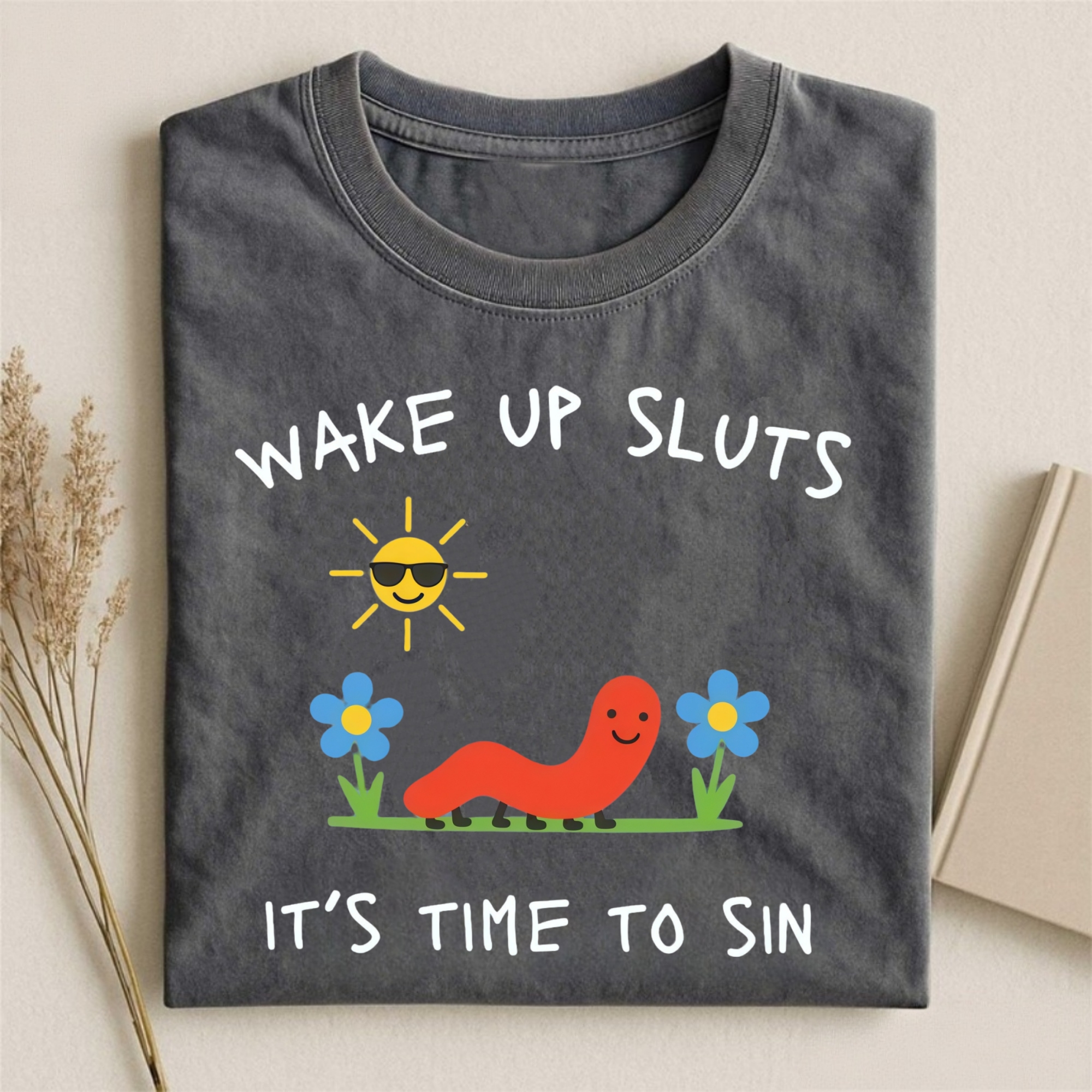 Comfort Colors Wake Up Sluts T-shirt