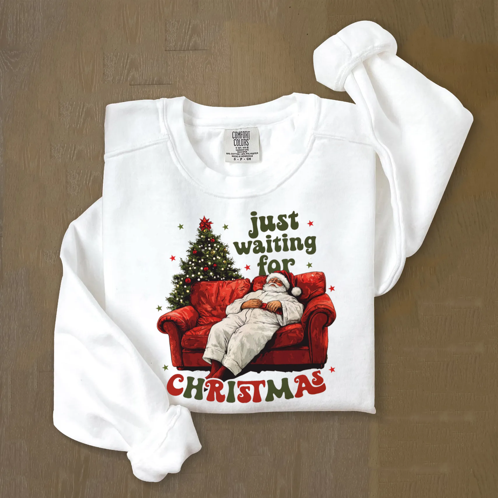 Just Waiting For Christmas Santa Claus Sweatshirt