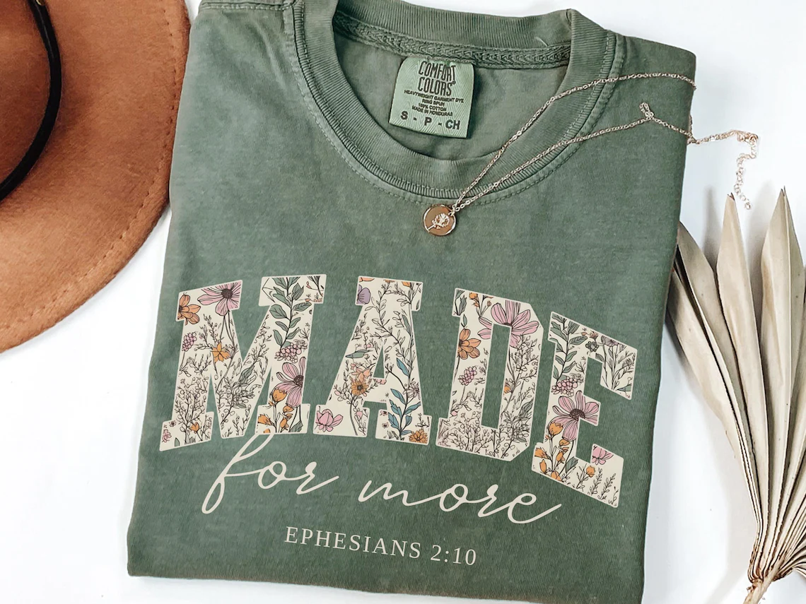 Made for More Christian T-Shirt