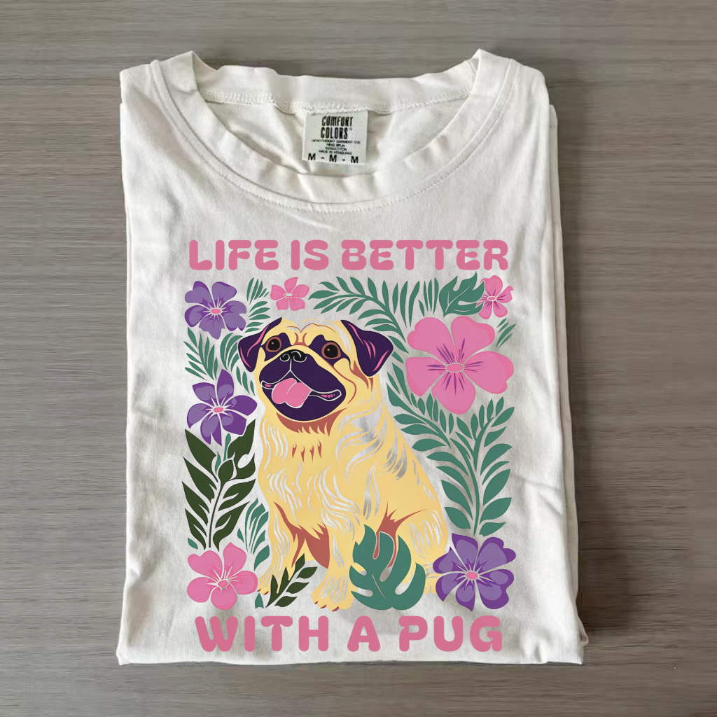 Love Is Better With a Pug T-shirt