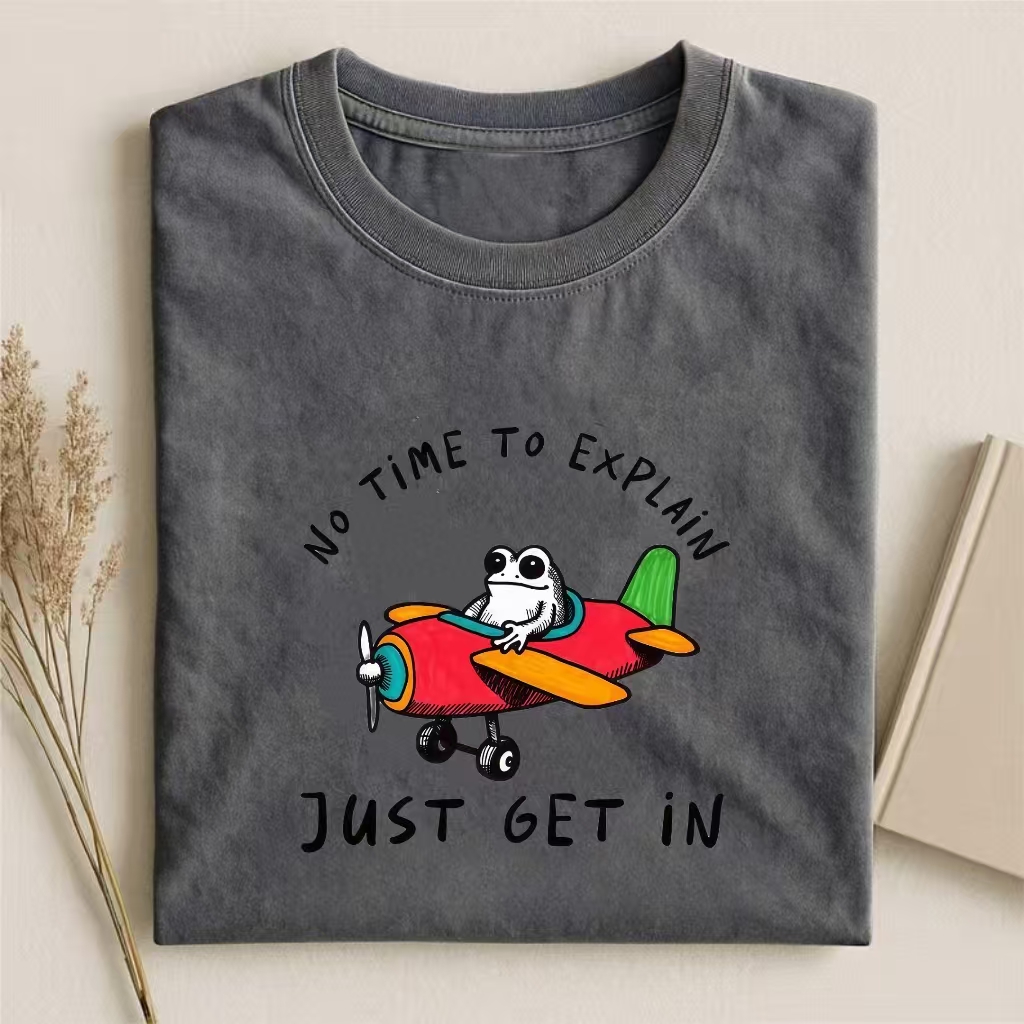 "No Time To Explain Just Get In" Frog Pilot T-shirt