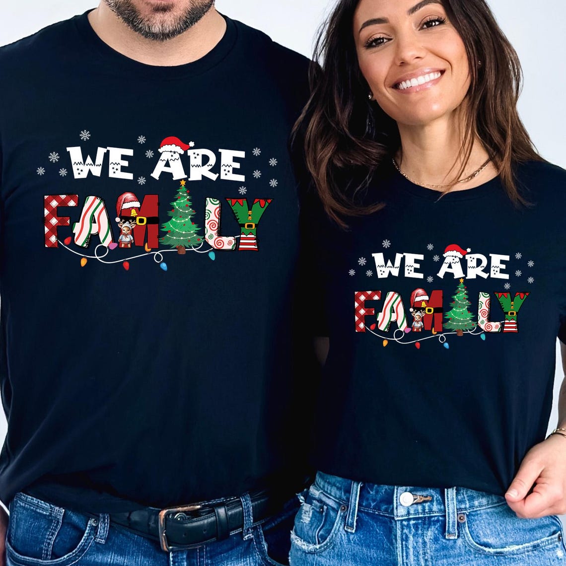 We Are Family Christmas Shirt