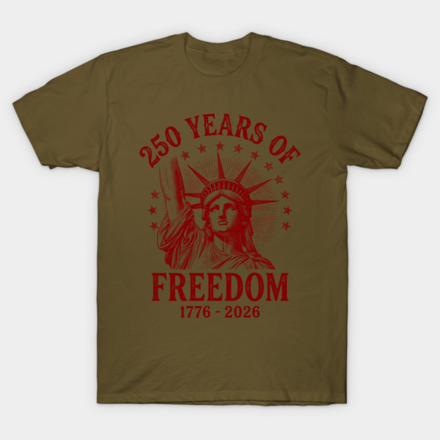 Maroon USA 250 Years - Vintage Freedom 1776 2026 T-Shirt  
