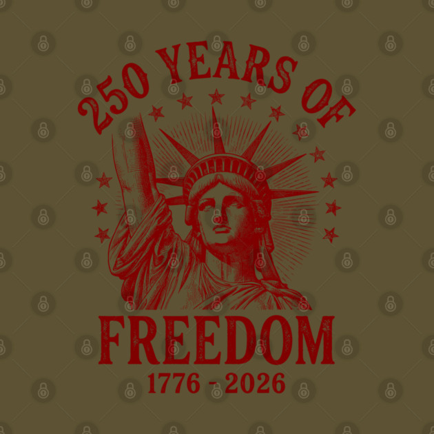 Maroon USA 250 Years - Vintage Freedom 1776 2026 T-Shirt  