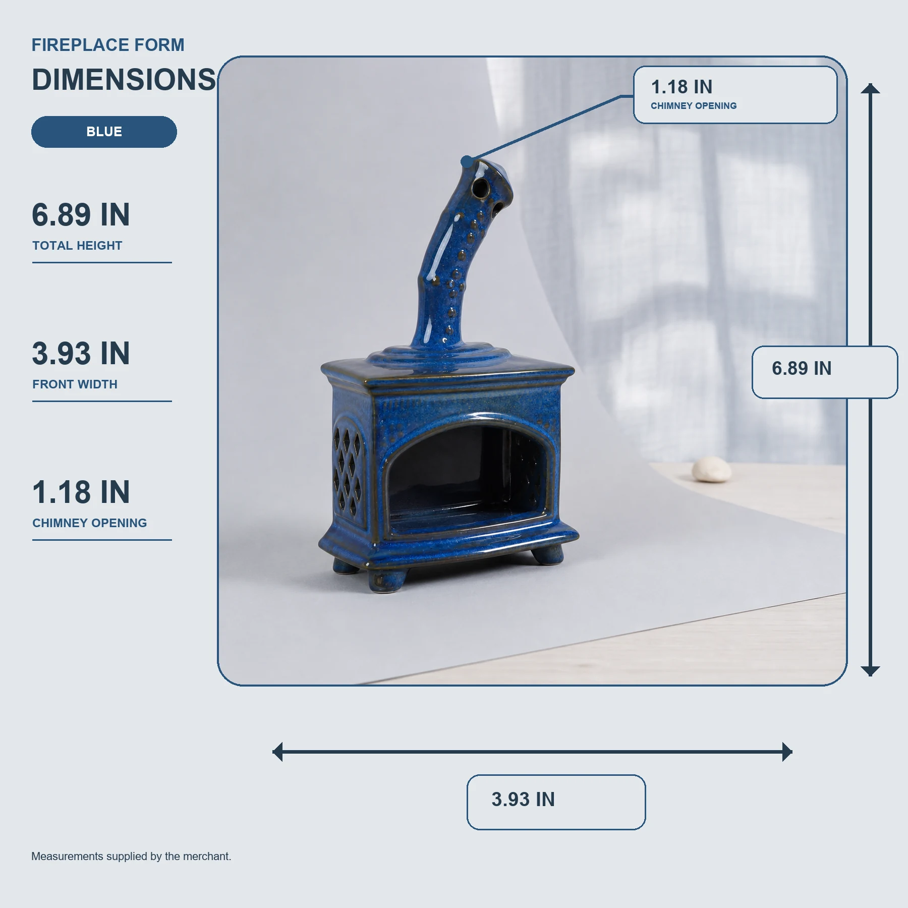 Blue ceramic fireplace incense holder dimensions: 6.89 in high, 3.93 in wide, 1.18 in chimney opening