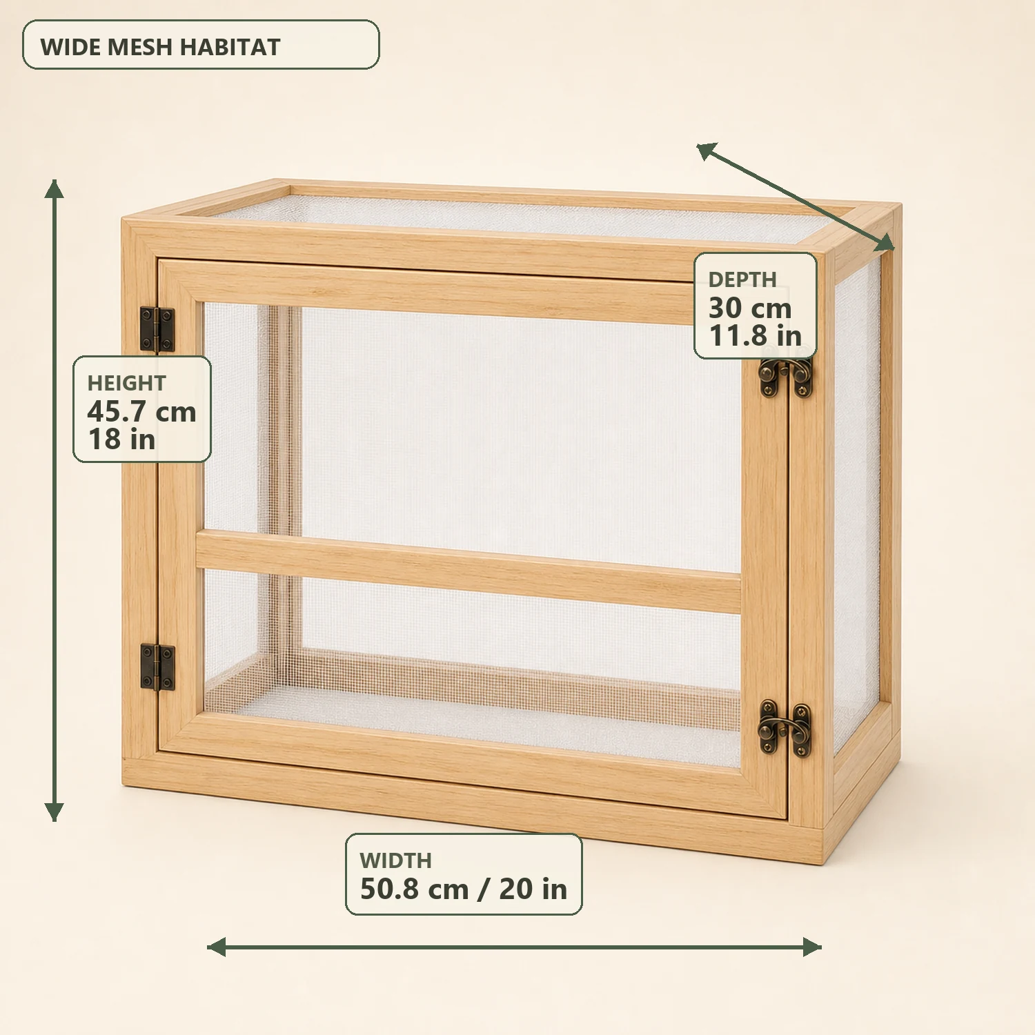 Wide butterfly habitat dimensions: 50.8 cm wide by 30 cm deep by 45.7 cm high