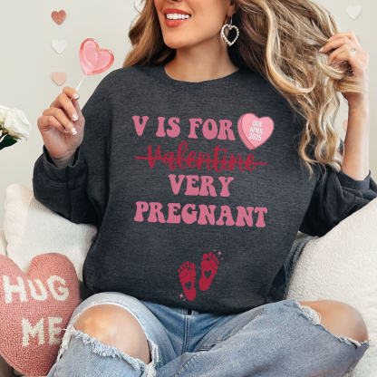 Valentine's Day Pregnancy Announcement Sweatshirt