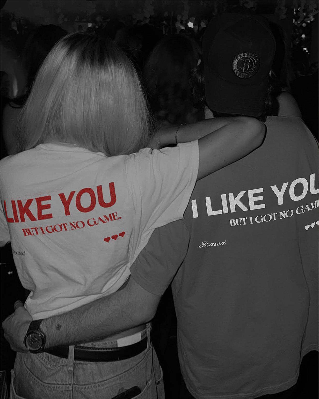 I LIKE YOU BUT I GOT NO GAME.
