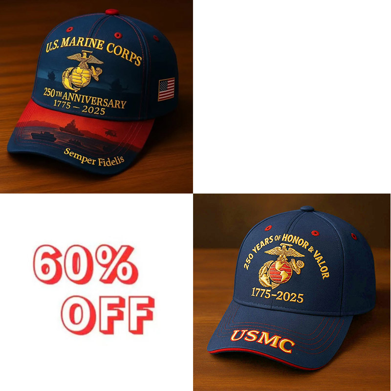 🔥 Father’s Day Sale - ❤️ U.S. Marine Corps 250th Anniversary Commemorative Embroidered Cap 🇺🇸