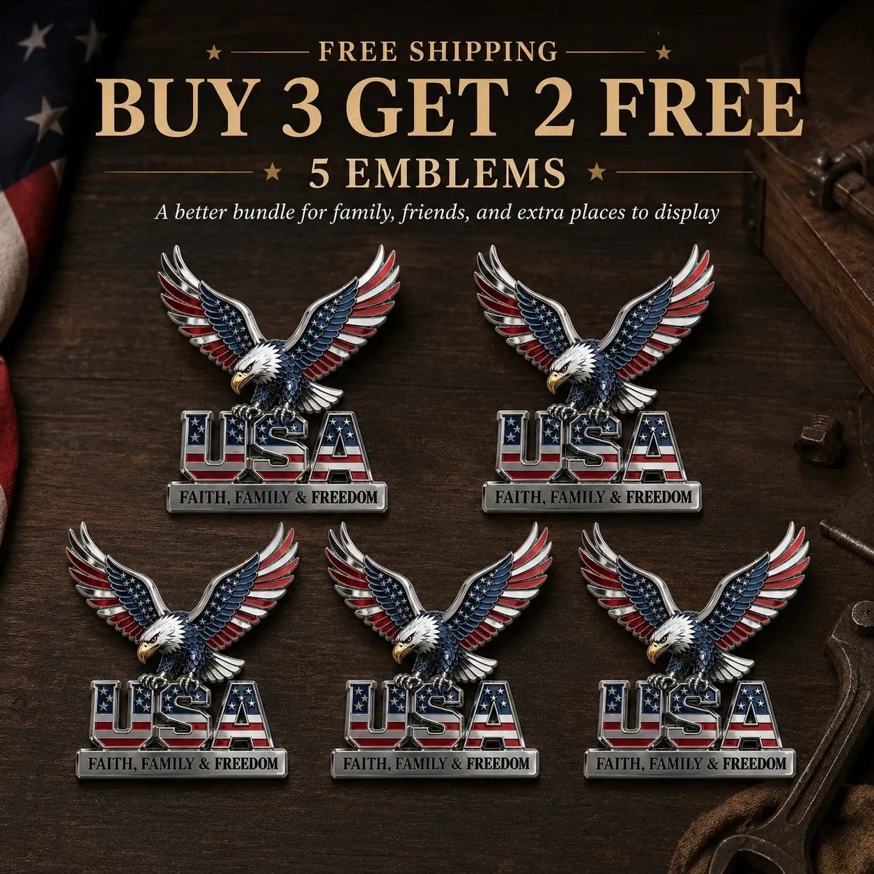 250th Anniversary 50% OFF - ★USA Faith, Family & Freedom★ Metal Emblem