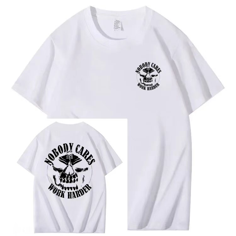 OBODY CARES  WORK HARDER T-shirt