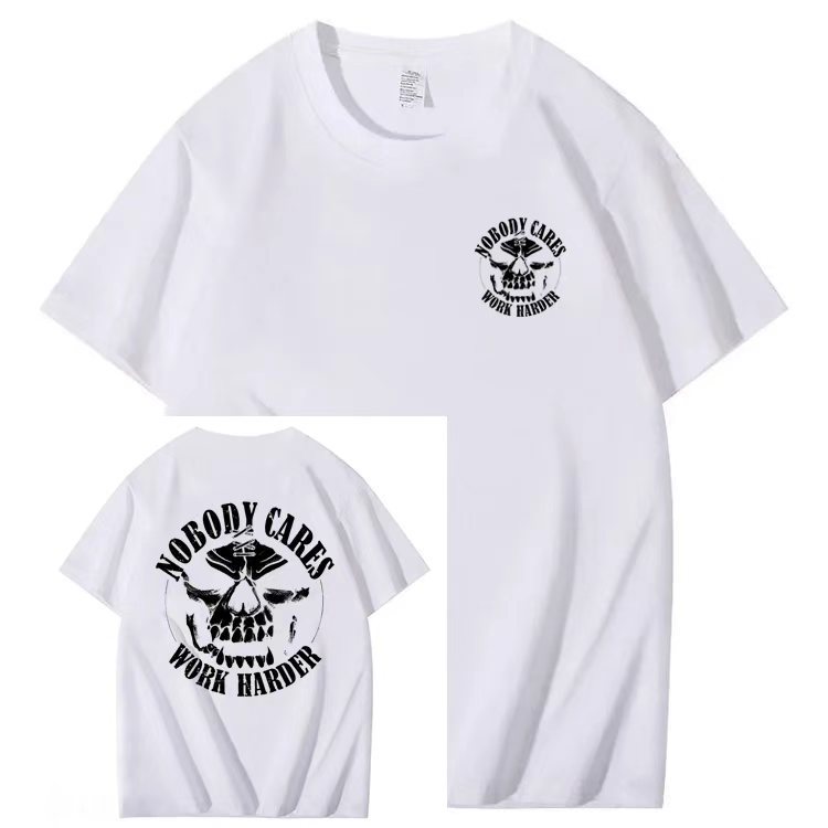 OBODY CARES  WORK HARDER T-shirt