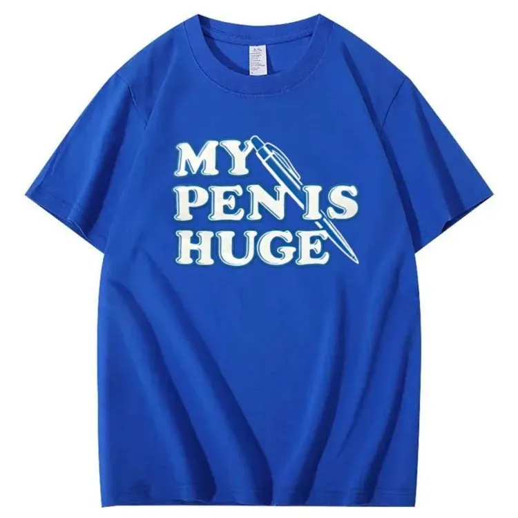 My Pen is Huge Pattern 100% Cotton T-Shirt