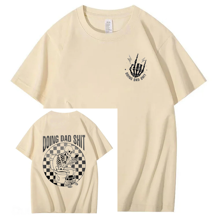 Doing Dad Sh1t Shirt, Funny Dad Shirt, Fathers Day Shirt, Dad Shirt