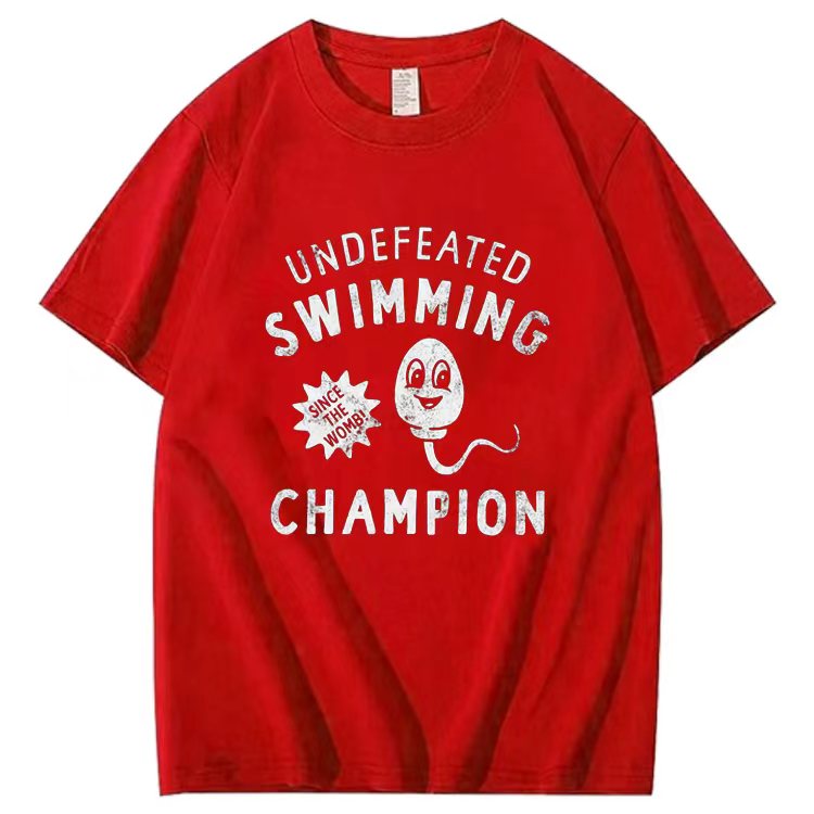 UNDEFEATED  SWIMMING  SINCE THE WOMB!  CHAMPION  T-shirt