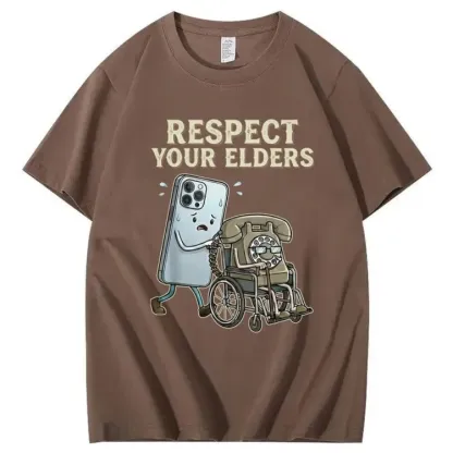 Respect Your Elders 100% Cotton T-Shirt