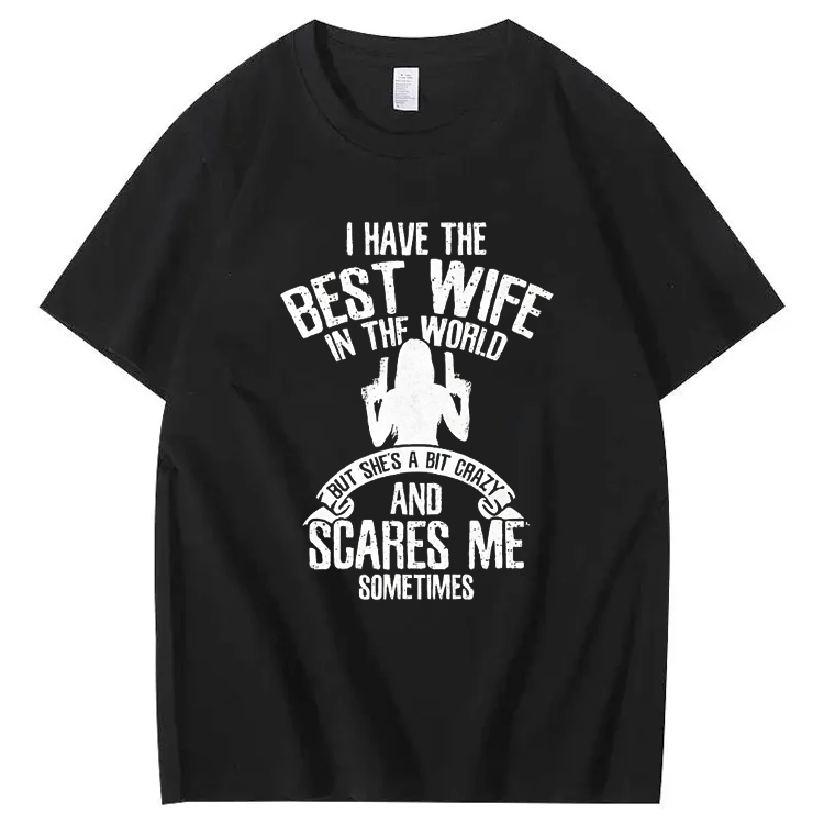 Summer t Shirts I have the best Wife Humor T-Shirt
