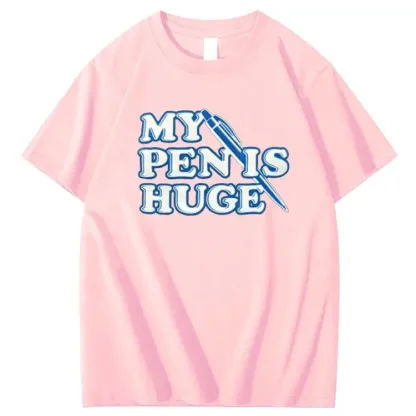 My Pen is Huge Pattern 100% Cotton T-Shirt