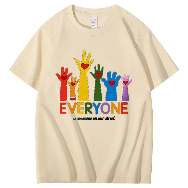 Everyone Is Welcome On Our Street T-shirt