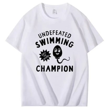 UNDEFEATED  SWIMMING  SINCE THE WOMB!  CHAMPION  T-shirt