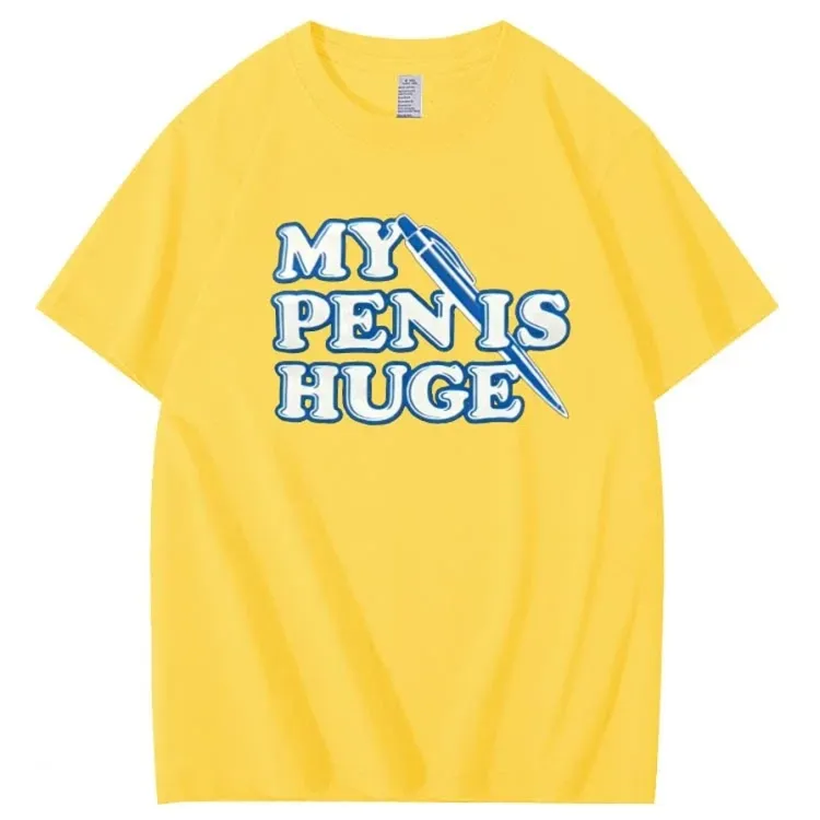 My Pen is Huge Pattern 100% Cotton T-Shirt