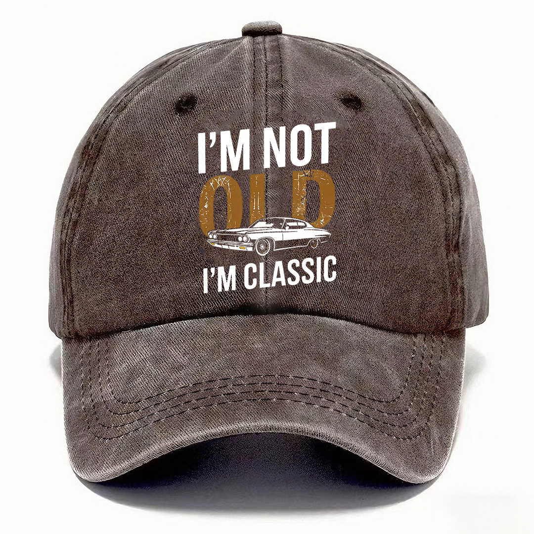 Funny Classic Car Hat | I’m Not Old I’m Classic