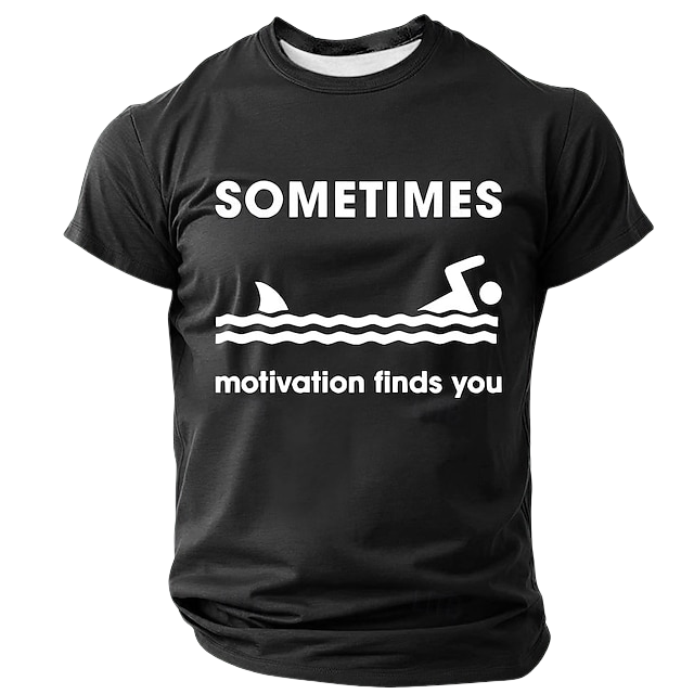 Men's Sometimes Motivation Finds You Funny T Shirt Short Sleeve T shirt 3D Print Crew Neck Shirt Fashion Daily Basic Street Casual Daily Black Red Blue Summer Spring All Seasons Clothing Apparel