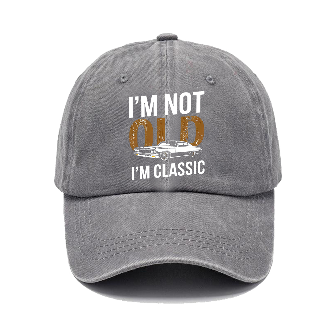 Funny Classic Car Hat | I’m Not Old I’m Classic