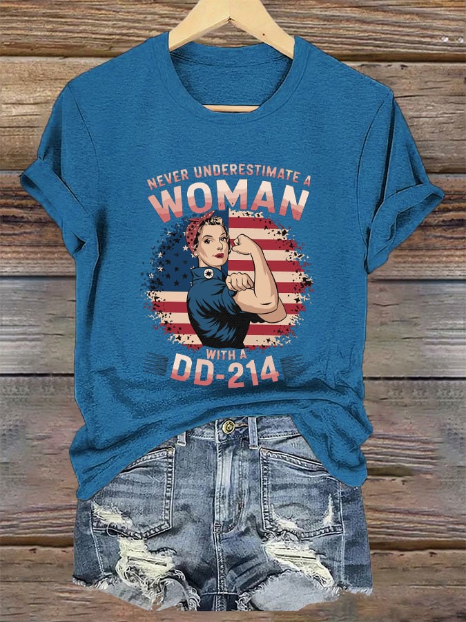 Women's "Never Underestimate a Woman with DD-214" Print T-Shirt