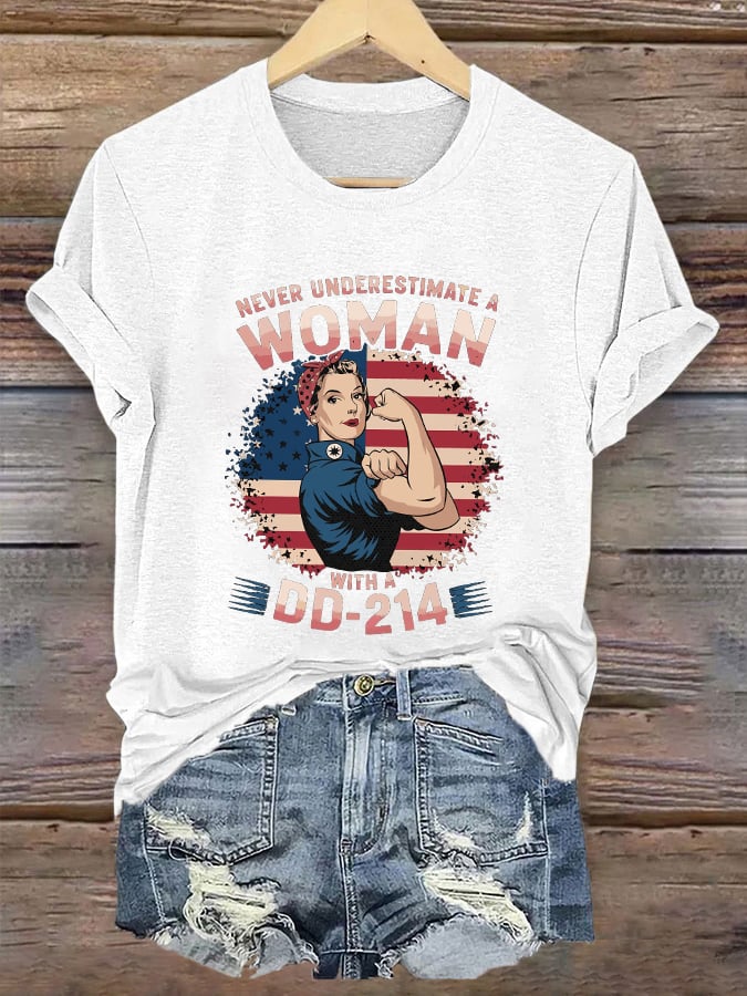 Women's "Never Underestimate a Woman with DD-214" Print T-Shirt