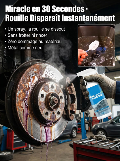 Trois secondes pour éliminer complètement la rouille, ou vous serez remboursé trois fois le prix d'achat.