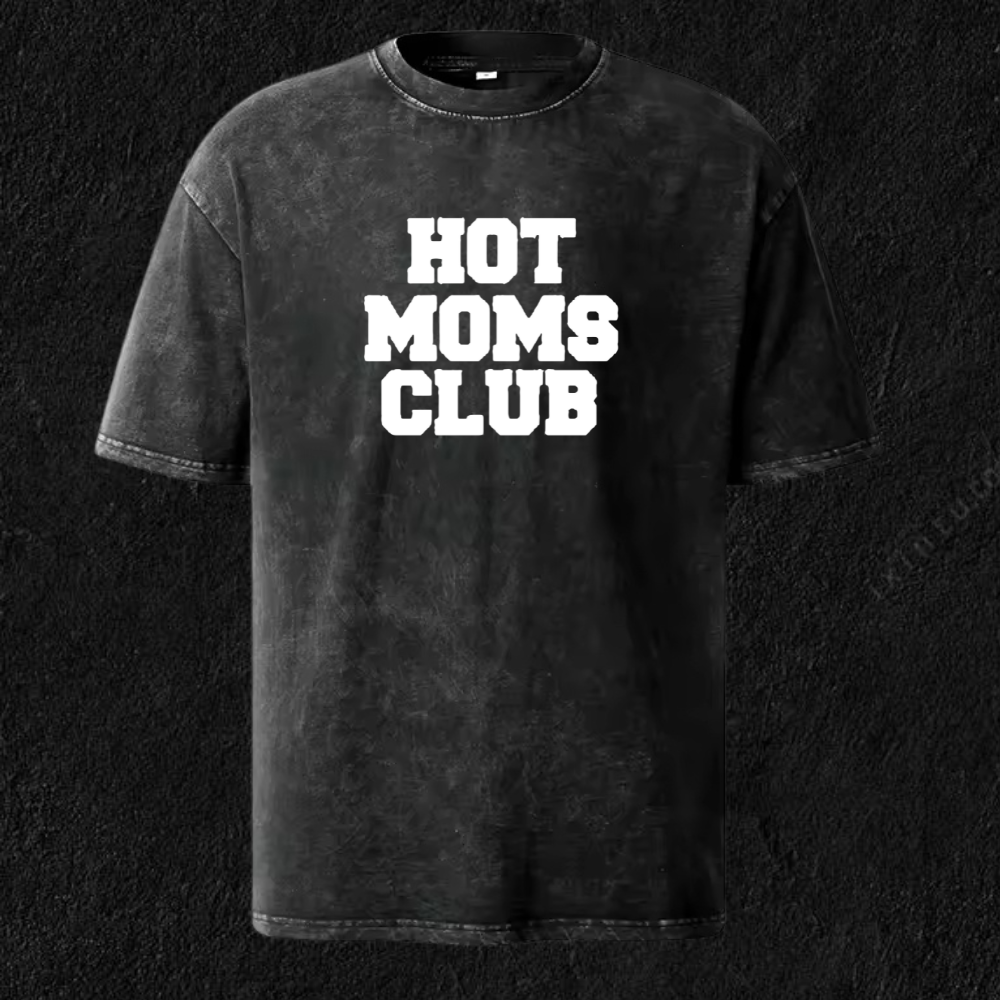 Unisex Hot Mom Club Washed T-Shirt